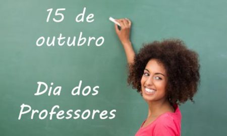 15 de outubro - Dia dos Professores #Parabéns
