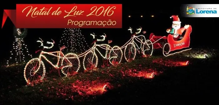 Programação do Natal de Luz terá 11 dias de festa na Praça Dr. Arnolfo de Azevedo em Lorena