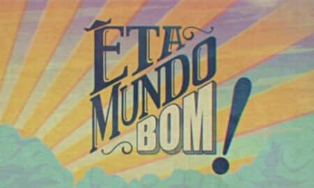 Êta Mundo Bom
