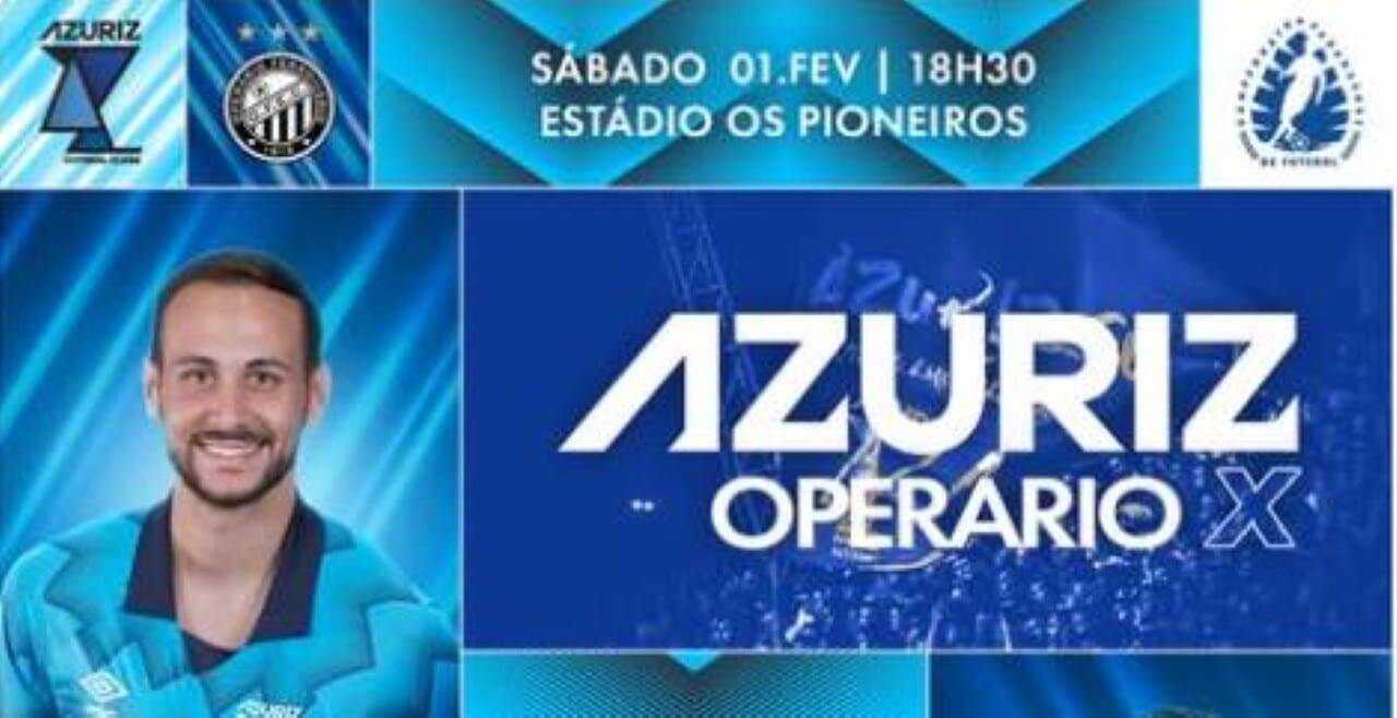 Onde assistir ao vivo Azuriz x Operário-PR pelo Campeonato Paranaense