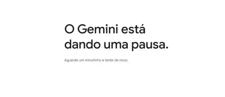 Gemini pause: critical error impacts users worldwide this Monda