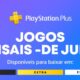 jogos mensais de junho 2025