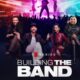 Building the Band