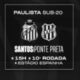 Santos x Ponte Preta