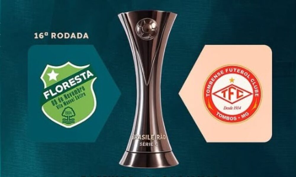 Onde assistir ao vivo Floresta x Tombense pela Série C: escalações e detalhes