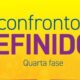 confrontos definidos quarta de final