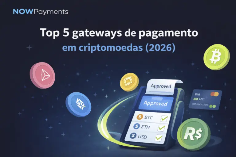 Top 5 gateways de pagamento em criptomoedas (2026)