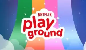 Netflix uvádí na trh ‘Parquinho’, novou aplikaci s rozsáhlým katalogem dětských seriálů a her