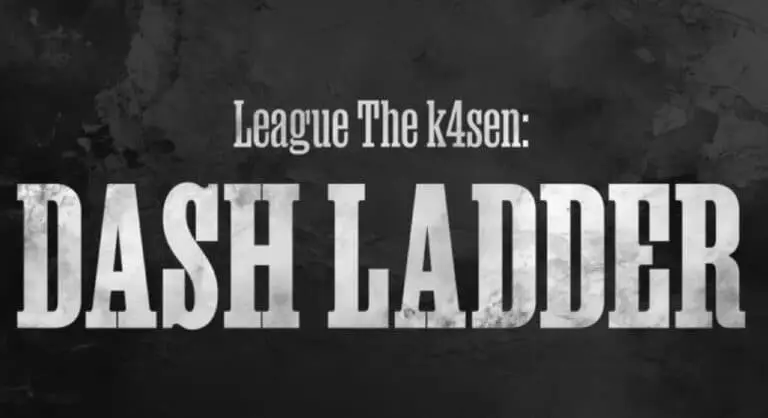 The k4sen Dash Ladder