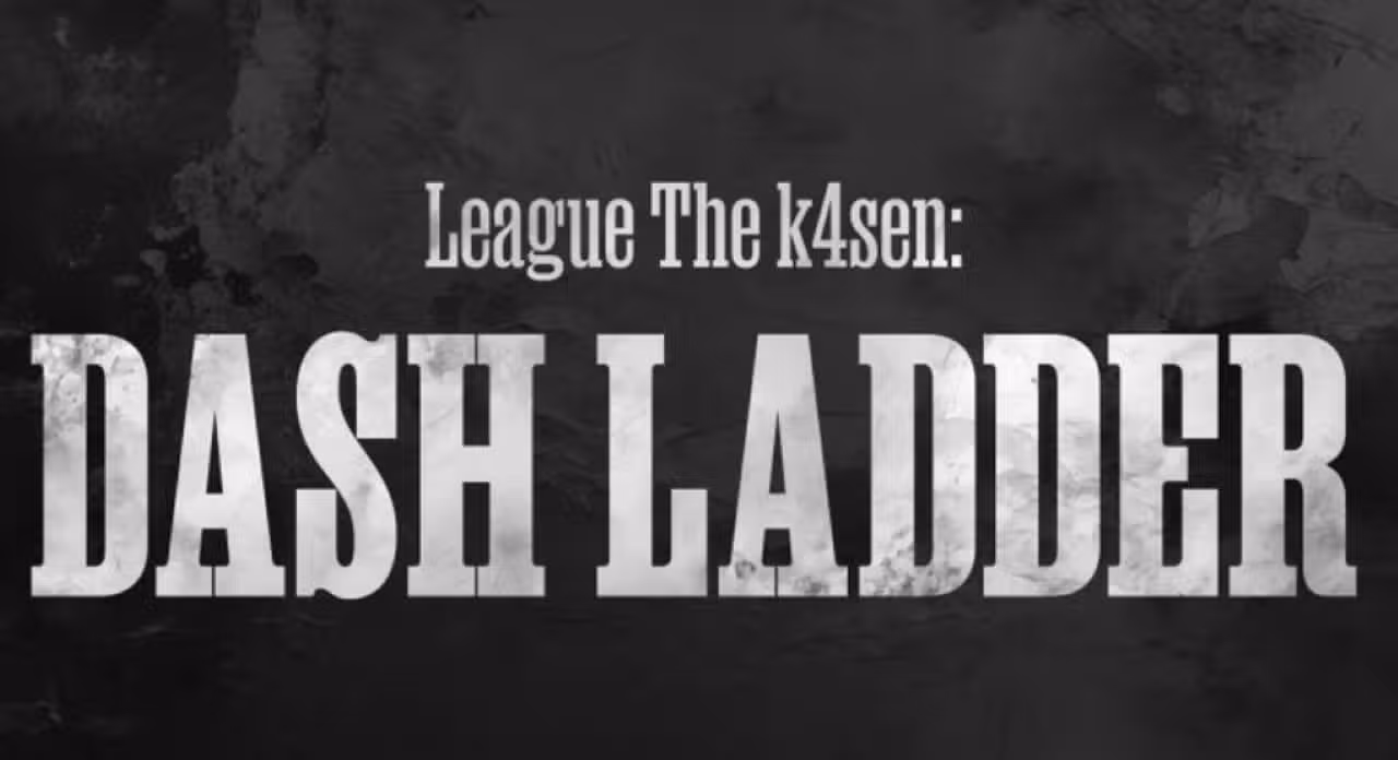 The k4sen Dash Ladder