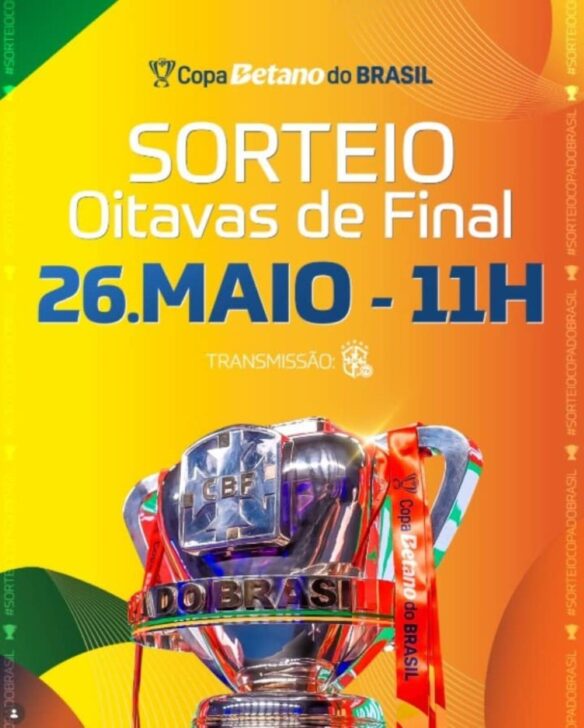 Sorteio Copa do Brasil 26 de maio de 2026