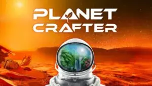 تم تأكيد إطلاق The Planet Crafter على PlayStation 5 في 21 يوليو، وهي مغامرة واعدة واستصلاح الأراضي