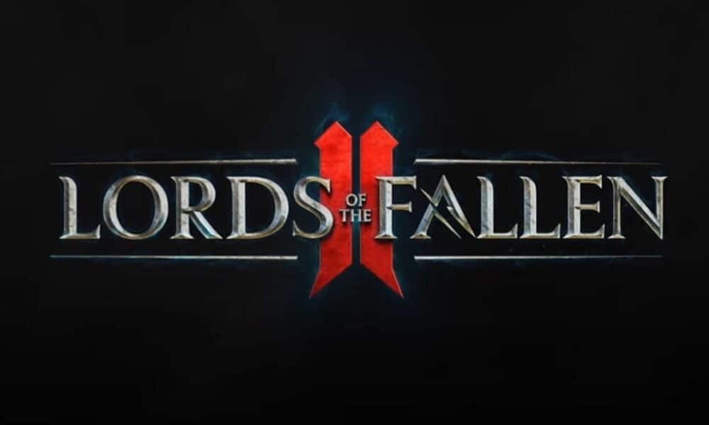 Lords of the Fallen II ได้รับหน้า Steam หลังจากความพิเศษเฉพาะตัวกับ Epic สิ้นสุดลง