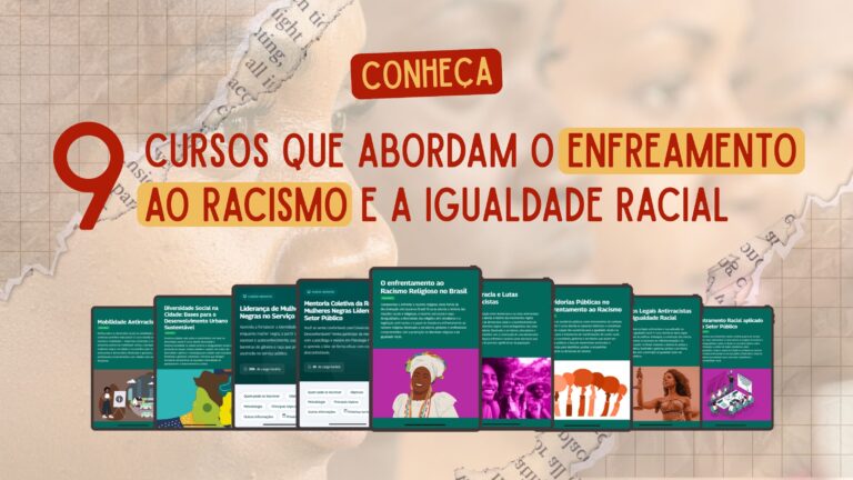 Cursos abordam enfrentamento ao racismo e promoção da igualdade racial