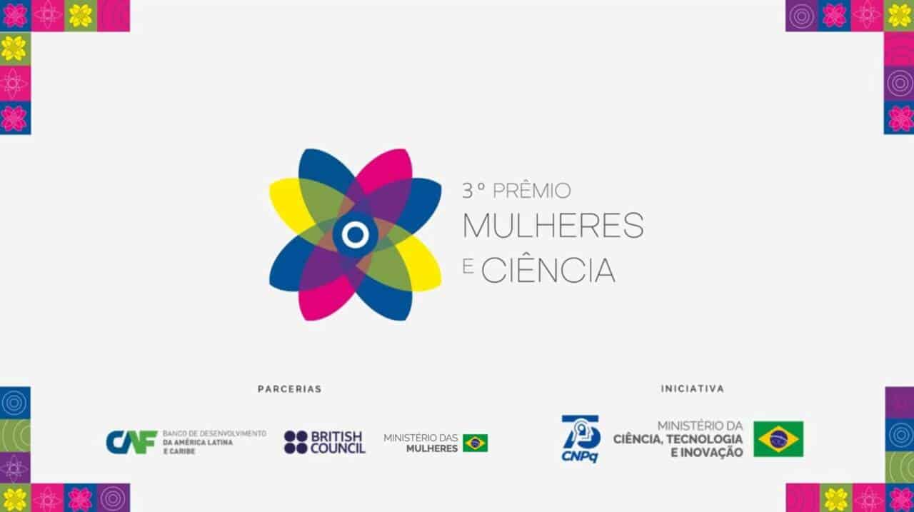CNPq abre inscrições para 3º Prêmio Mulheres e Ciência até setembro de 2026 com valores ampliados