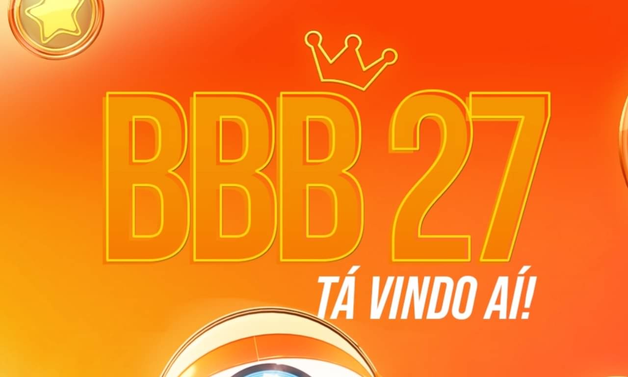 BBB 27 terá 103 episódios na Globo e tenta arrecadar R$ 1,2 bilhão em 27 cotas